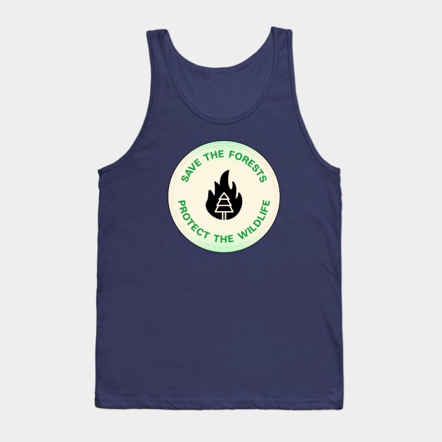 Save The Forests - Protect The Wildlife Tank Top by Football from the Left